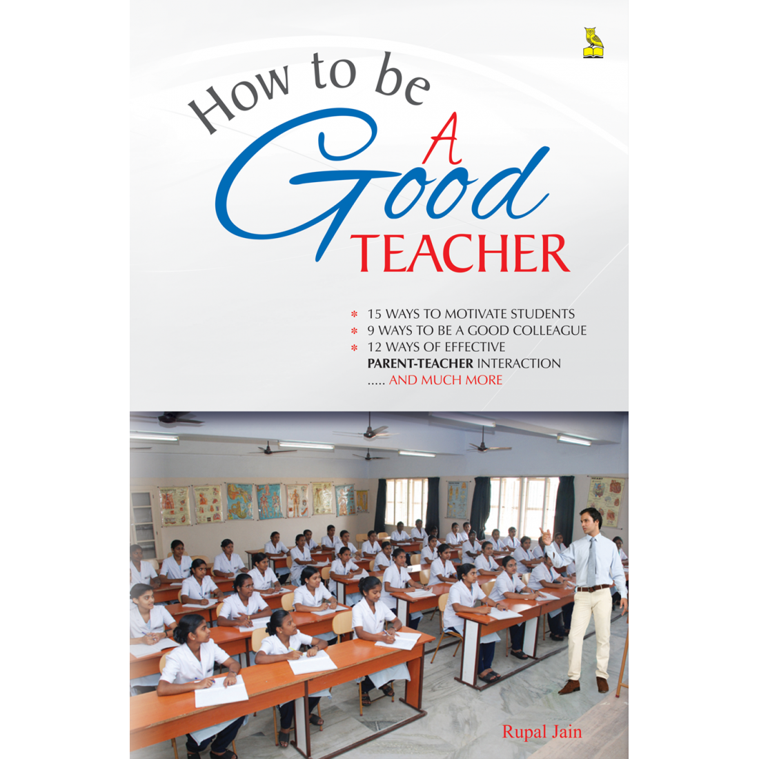  How To Be A Good Teacher 